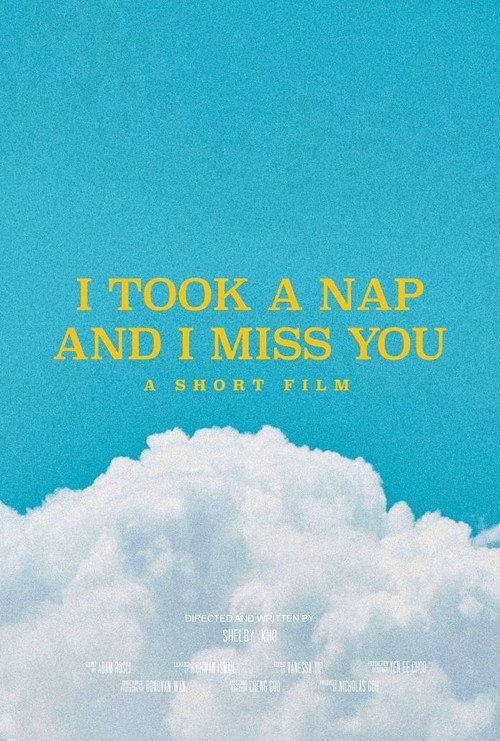 I Took a Nap and I Miss You (2021) poster