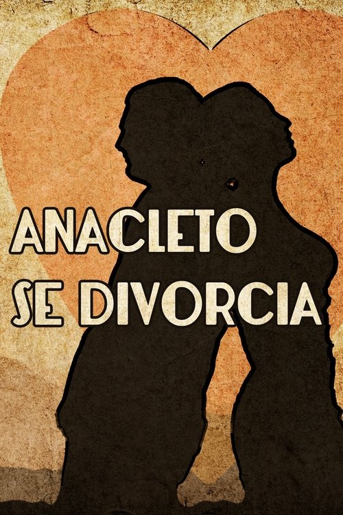 Anacleto Gets Divorced (1950) poster