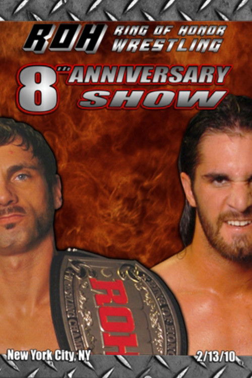 ROH: 8th Anniversary (2010) poster
