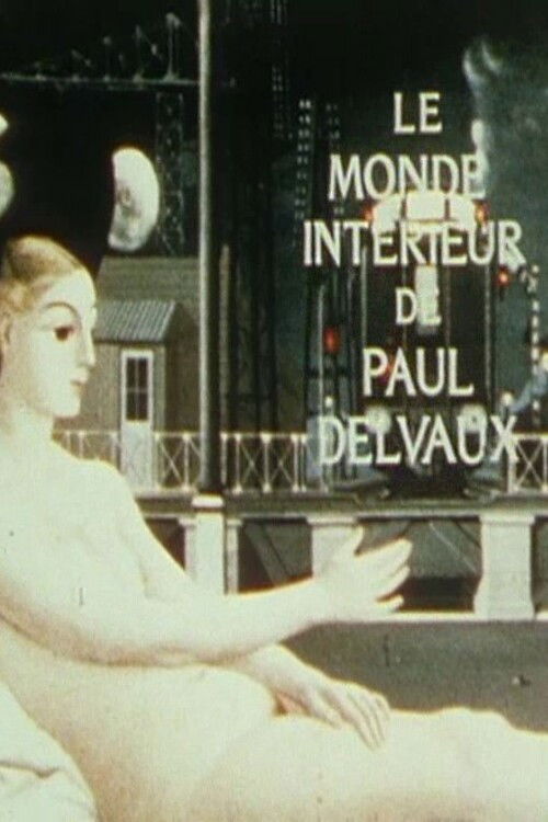 Le Monde intérieur de Paul Delvaux (1968) poster