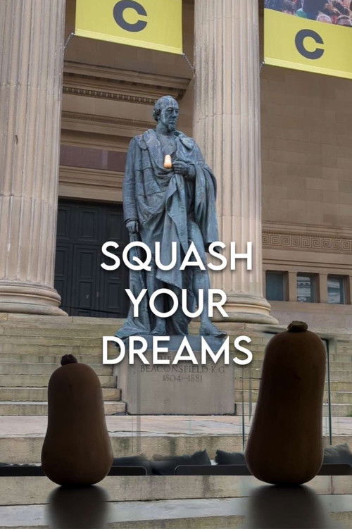 Squash Your Dreams (2023) poster