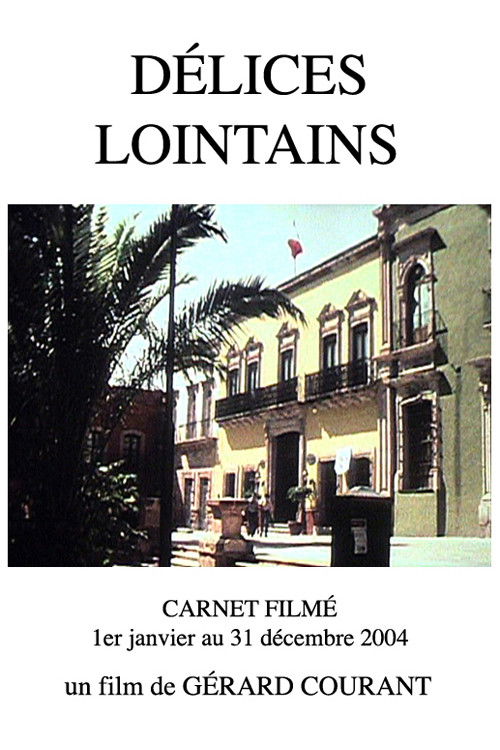 Délices lointains (2012) poster