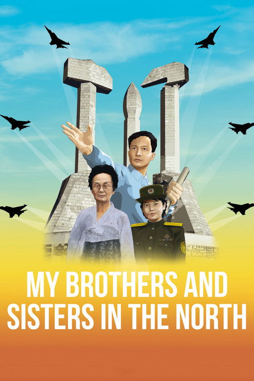 My Brothers and Sisters in the North (2016) poster