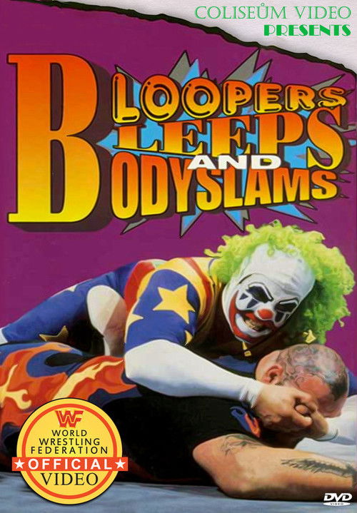 WWE Bloopers Bleeps and Bodyslams (1994) poster