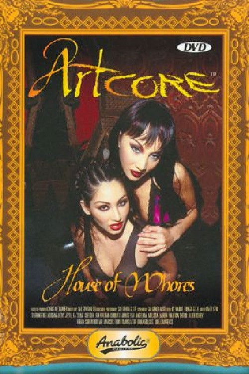 Artcore House Of Whores (2004) poster