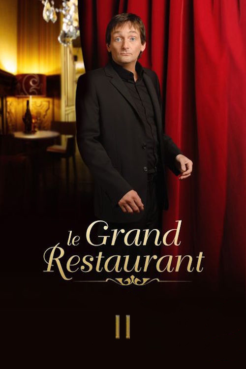 Le Grand Restaurant II (2011) poster