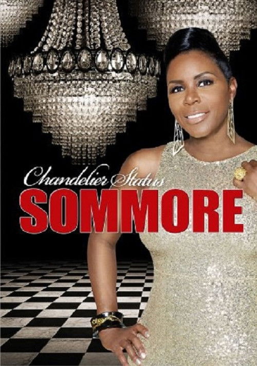 Sommore: Chandelier Status (2013) poster