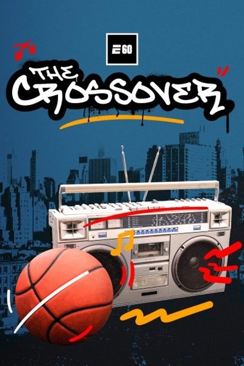The Crossover: 50 Years of Hip Hop and Sports (2023) poster