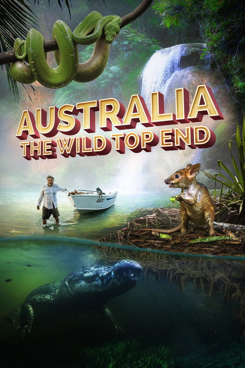 Australia: The Wild Top End (2019) poster