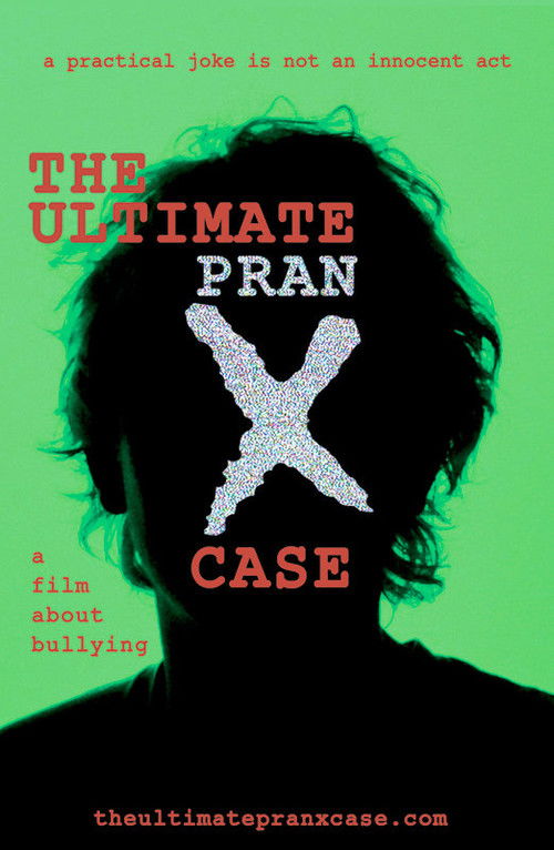 The Ultimate Pranx Case (2012) poster