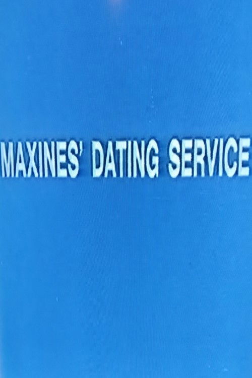 Maxines' Dating Service (1973) poster