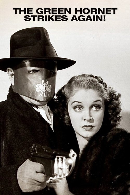 The Green Hornet Strikes Again! (1940) poster