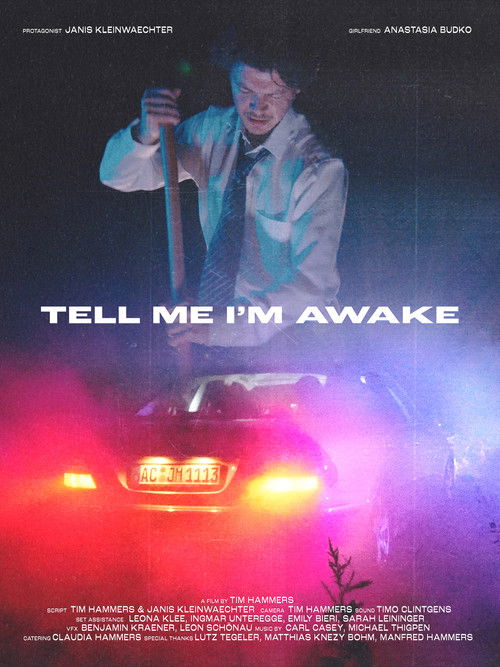 Tell Me I'm Awake (2022) poster
