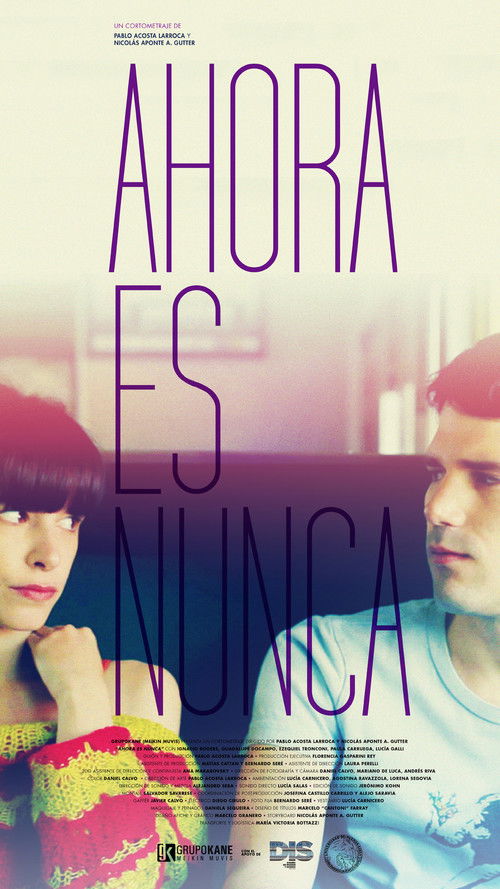 Ahora es nunca (2014) poster