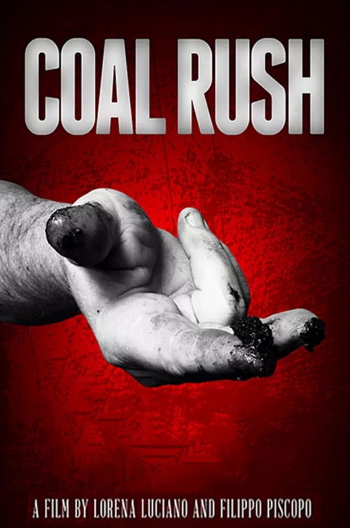 Coal Rush (2012) poster