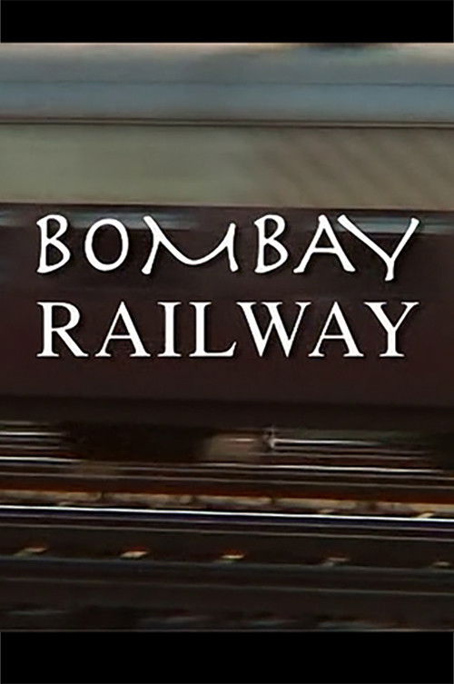 Bombay Railway (2008) poster