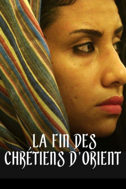 La fin des Chrétiens d'Orient? (2016) poster