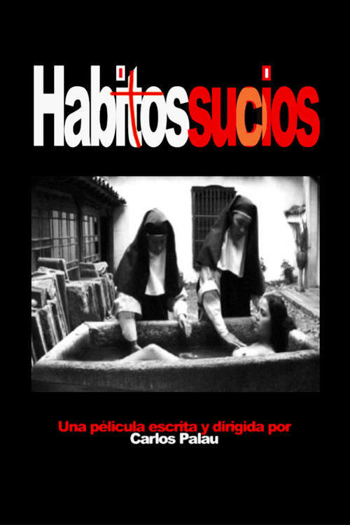 Hábitos sucios (2003) poster