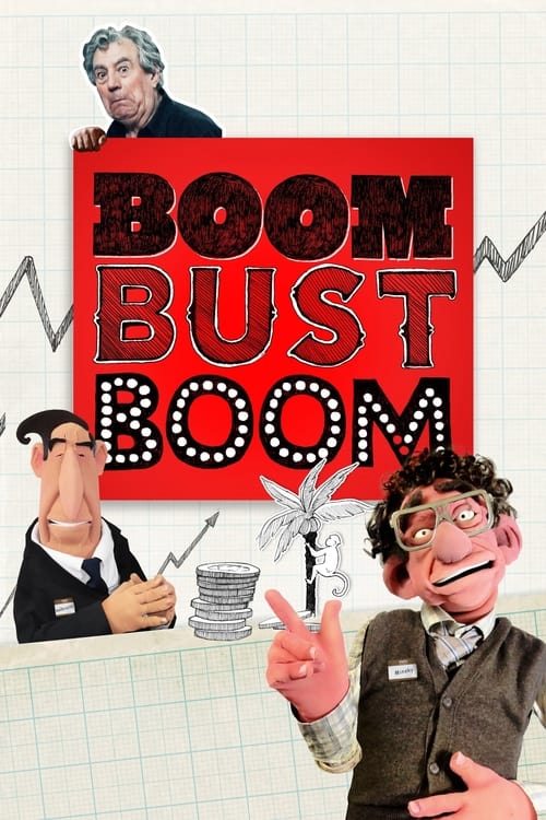 Boom Bust Boom (2015) poster