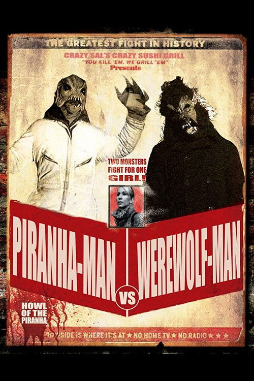Piranha-Man Versus WereWolf-Man: Howl of the Piranha (2010) poster