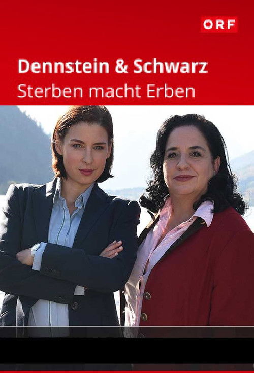 Dennstein & Schwarz - Sterben macht Erben (2018) poster
