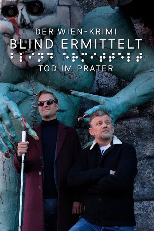 Blind ermittelt: Tod im Prater (2022) poster