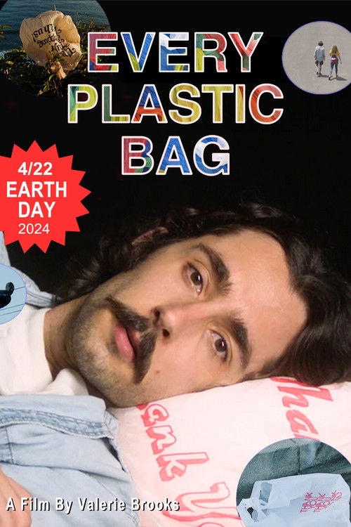 Every Plastic Bag (2024) poster