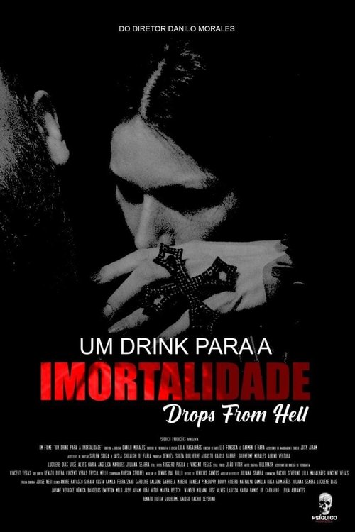 Um Drink Para Imortalidade (2024) poster