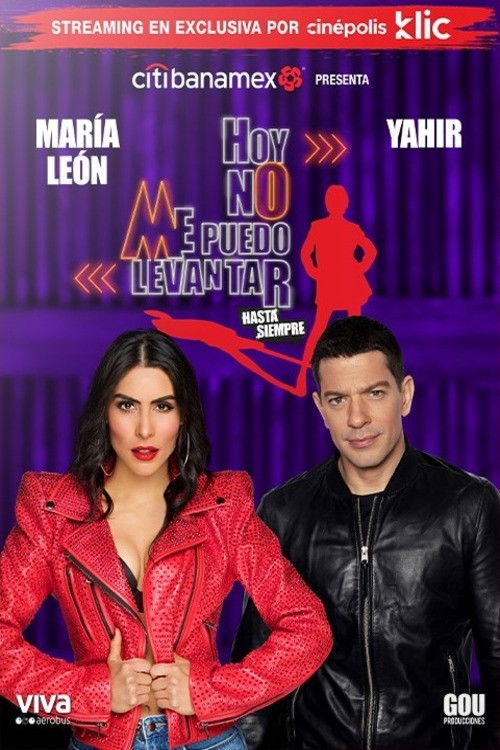 Hoy No Me Puedo Levantar: Hasta Siempre (2021) poster