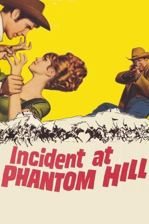 Incident at Phantom Hill (1966) poster