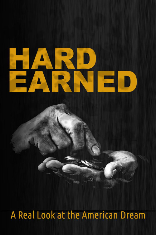 Hard Earned (2015) poster
