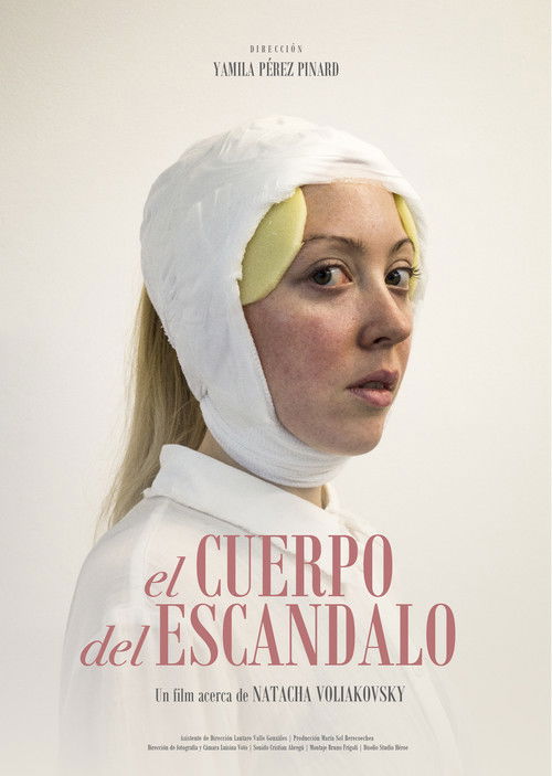 El Cuerpo del Escándalo - Un film acerca de Natacha Voliakovsky (2019) poster