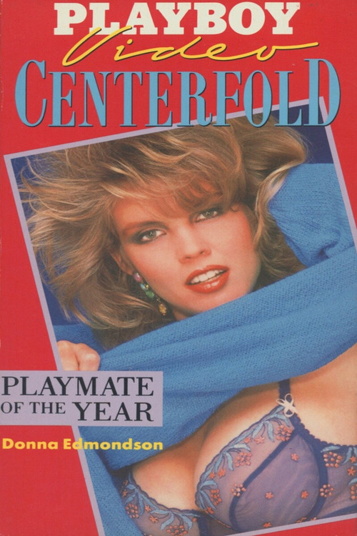 Playboy Video Centerfold: Donna Edmondson - Playmate of the Year 1987 (1987) poster