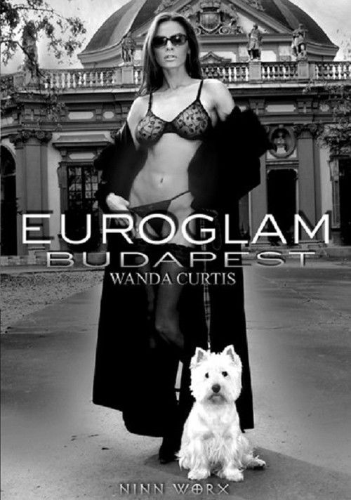 Euroglam Budapest 1: Wanda Curtis (2003) poster
