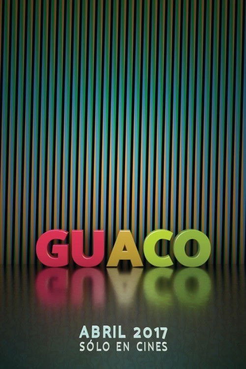 Guaco: Semblanza (2017) poster