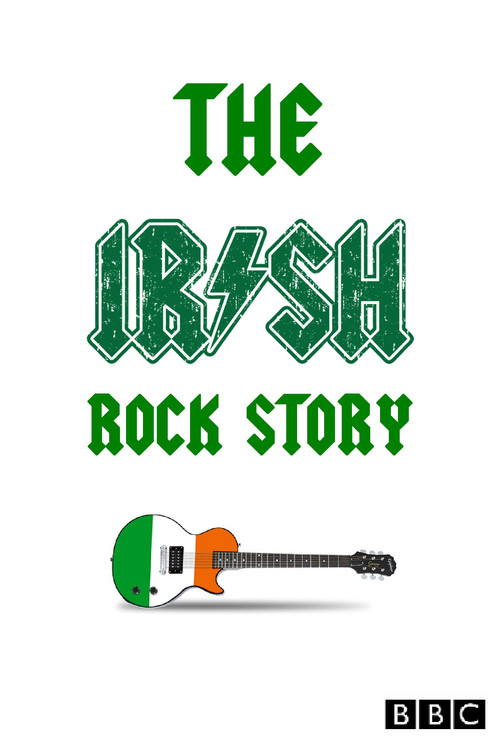 The Irish Rock Story: A Tale of Two Cities (2015) poster