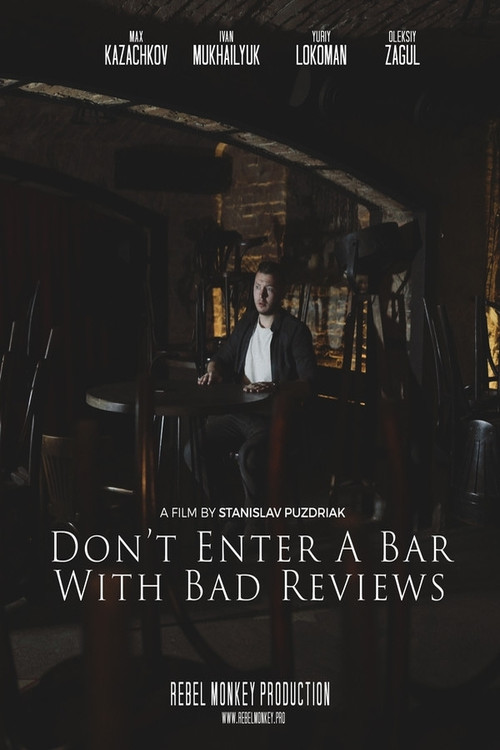 Don't Enter a Bar with Bad Reviews (2019) poster