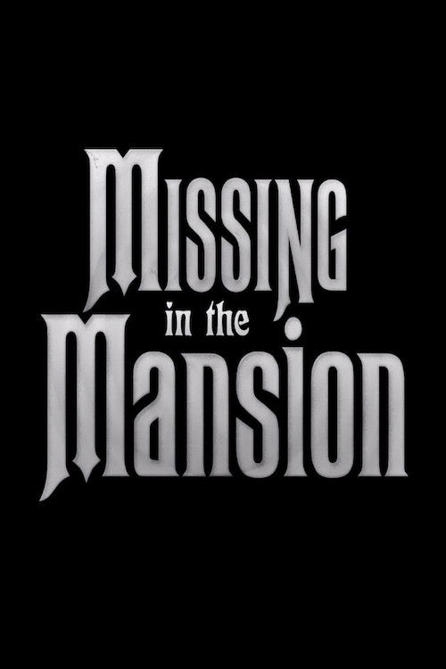 Missing in the Mansion (2012) poster