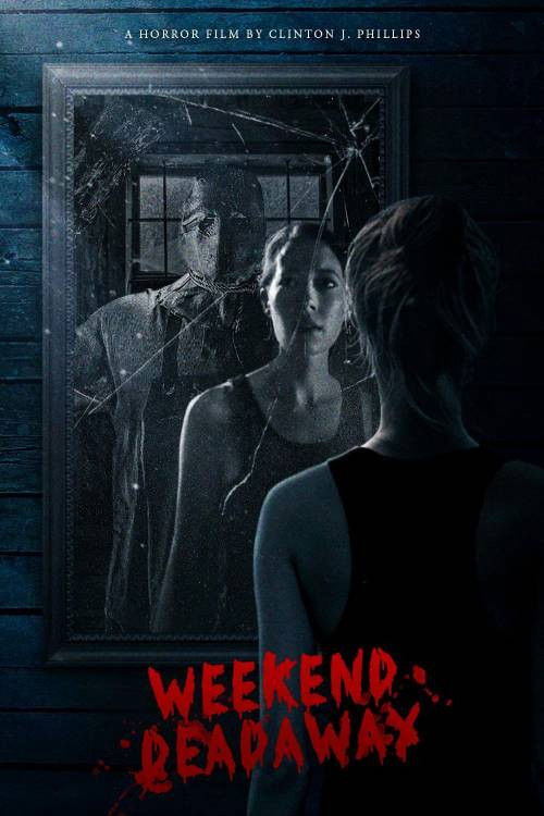 Weekend Deadaway (2024) poster