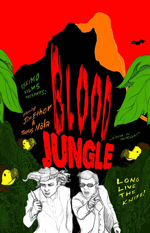Blood Jungle ...or Eviva il Coltello! (2011) poster
