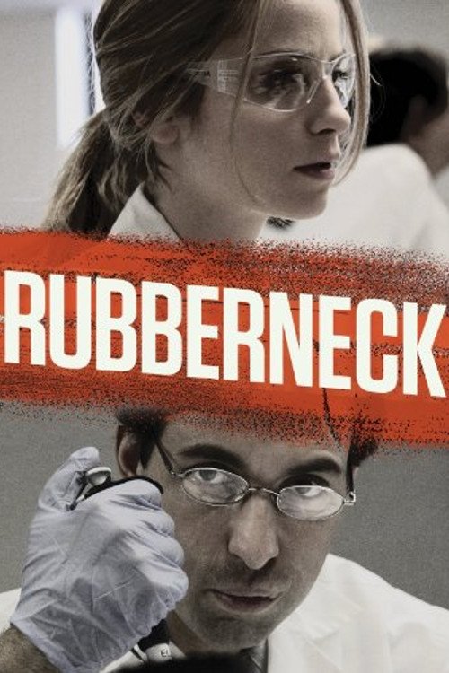 Rubberneck (2013) poster