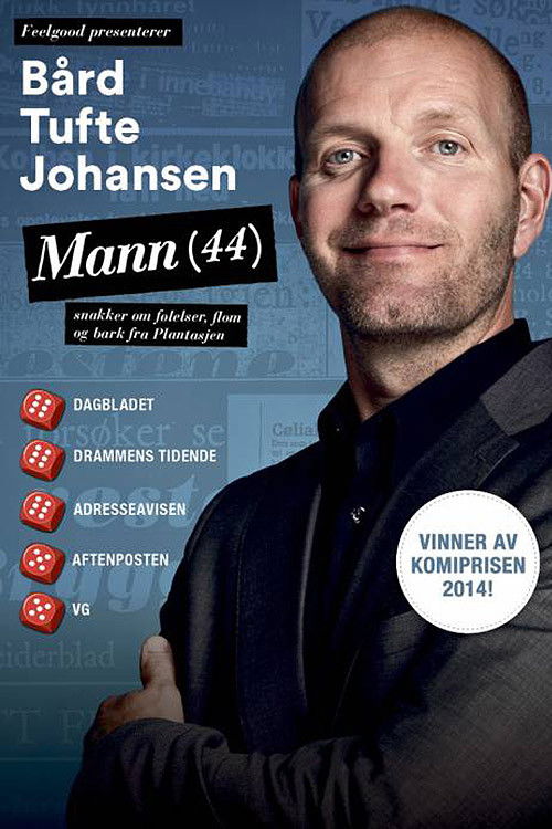 Bård Tufte Johansen: Male (44) (2015) poster