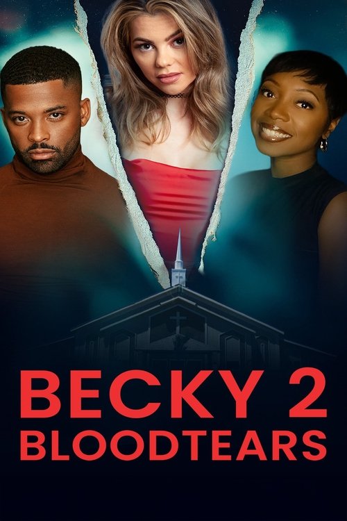 Becky 2: Bloodtears (2025) poster