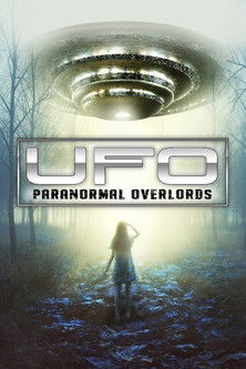 UFO: Paranormal Overlords (2023) poster