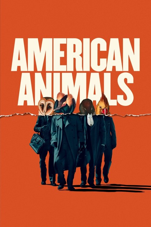 American Animals (2018) poster