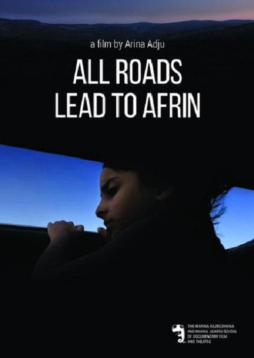 All Roads Lead to Afrin (2016) poster