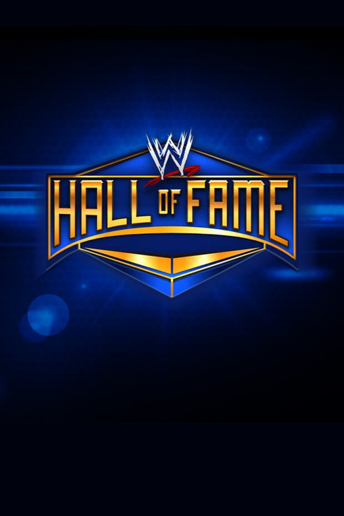 WWE Hall Of Fame 2012 (2012) poster