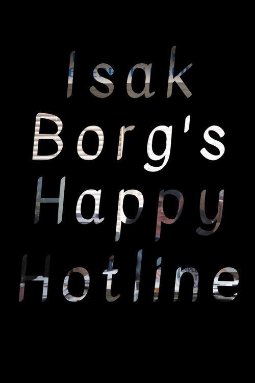 Isak Borg's Happy Hotline poster