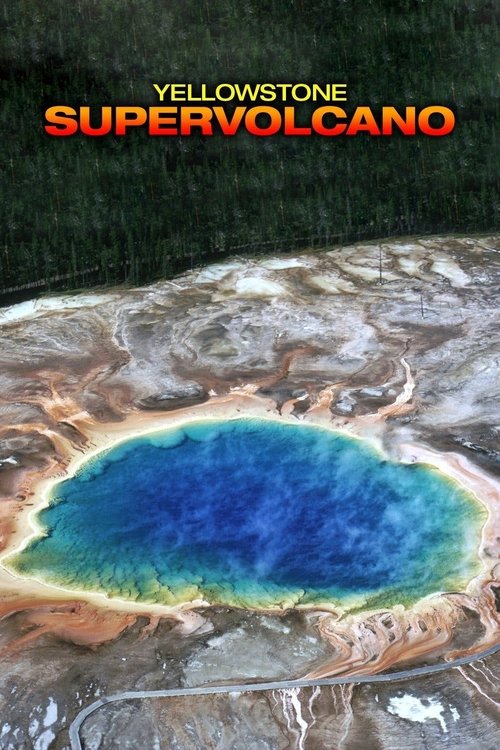 Yellowstone Supervolcano (2015) poster