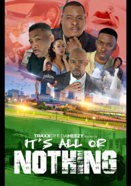 It's All or Nothing (2024) poster